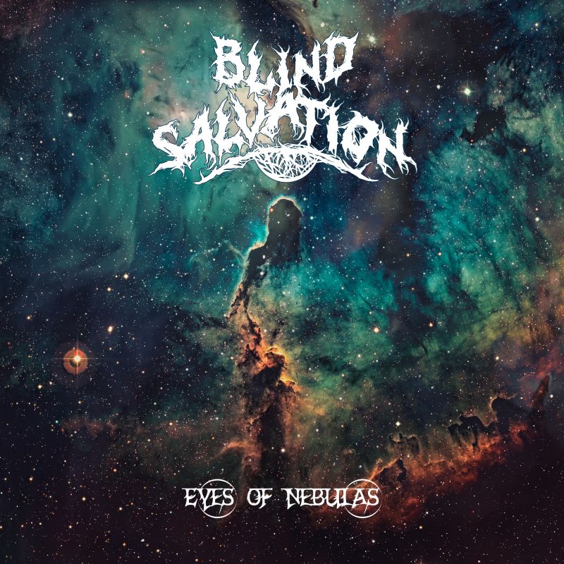 Blind Salvation - Eyes Of The Nebulas