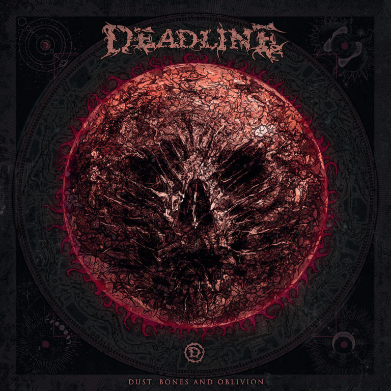 DEADLINE - Dust, Bones and Oblivion