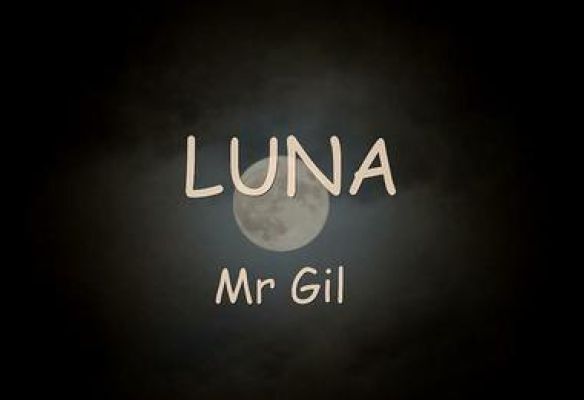 Mr Gil - Luna