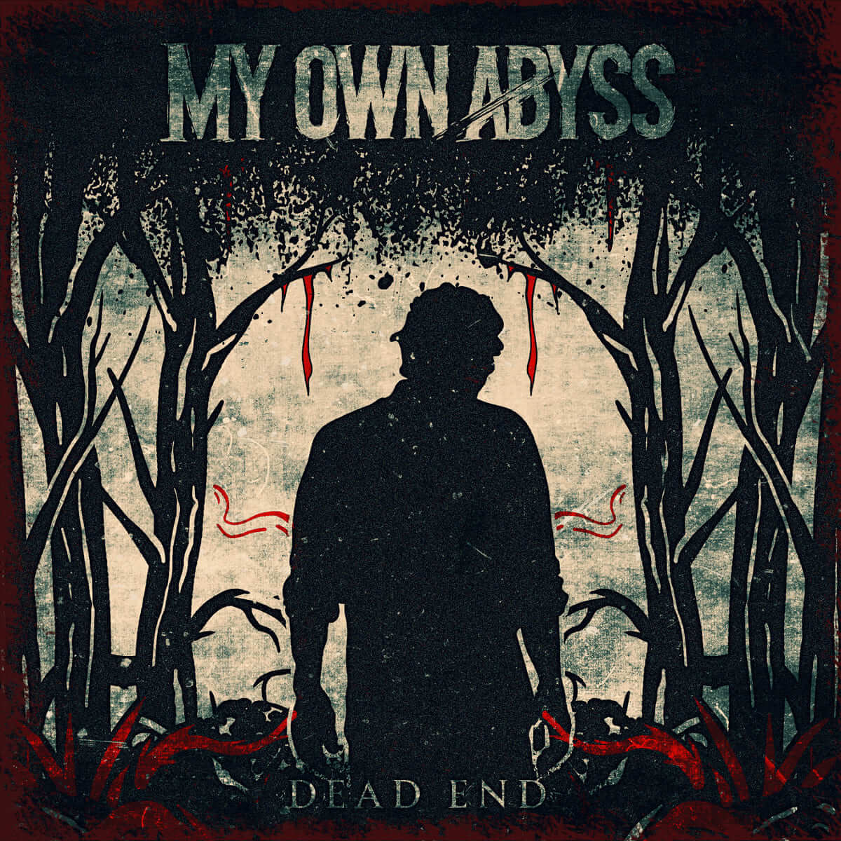 My Own Abyss - Dead End