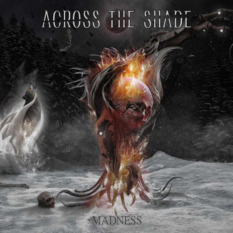 Across The Shade - Madness