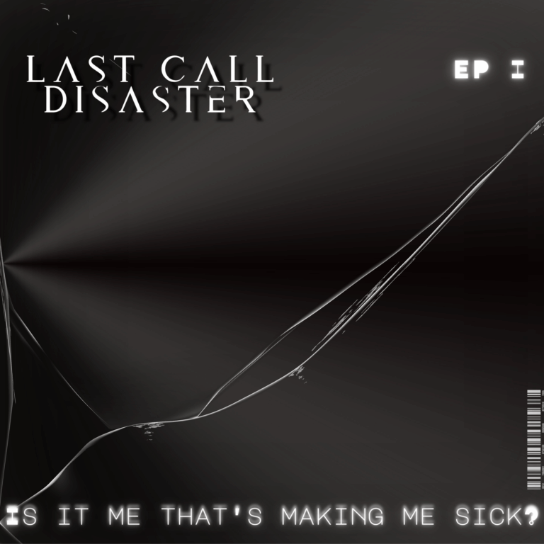 Last Call Disaster