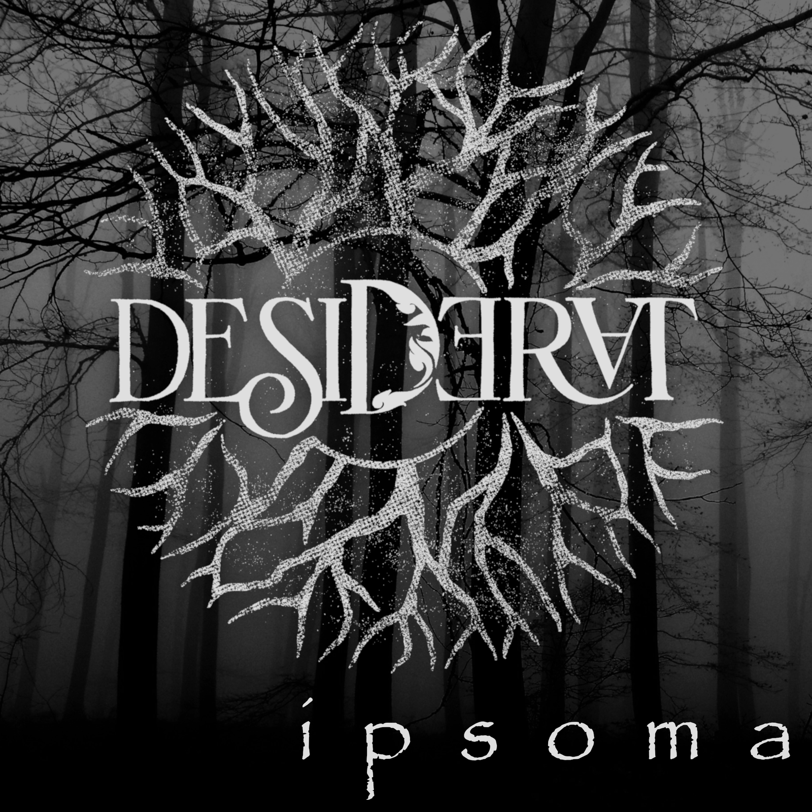 Desiderat - Ipsoma