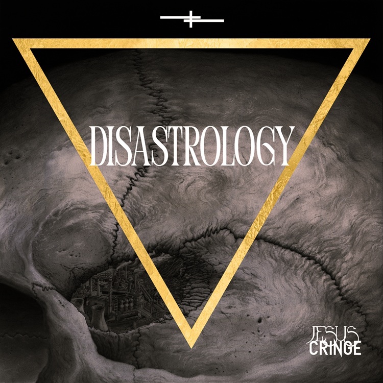 Jesus Cringe - Disastrology