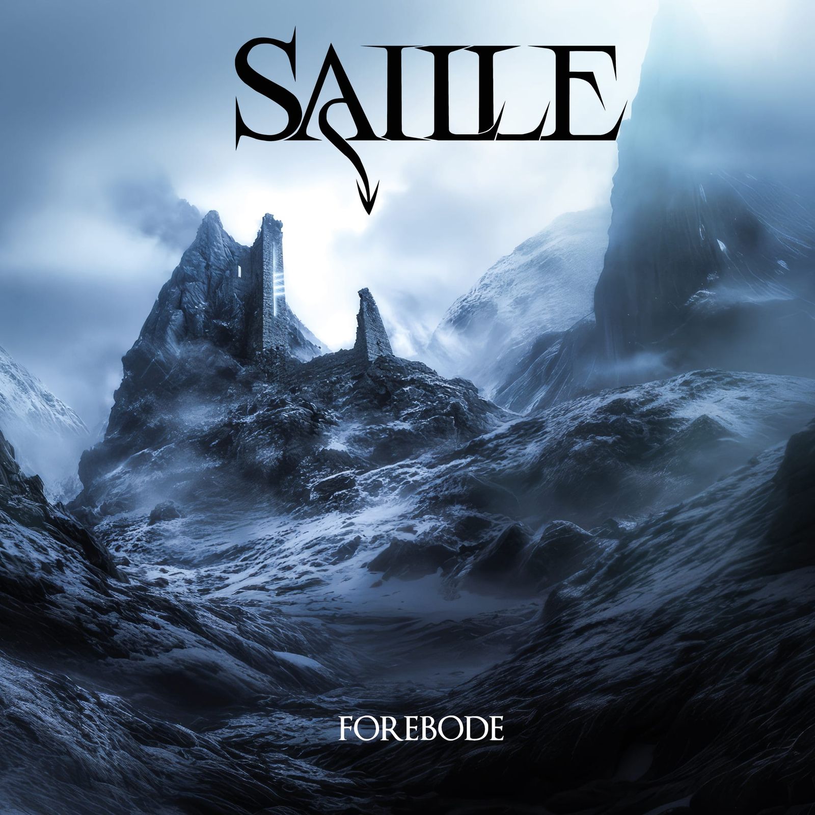 SAILLE - Forebode