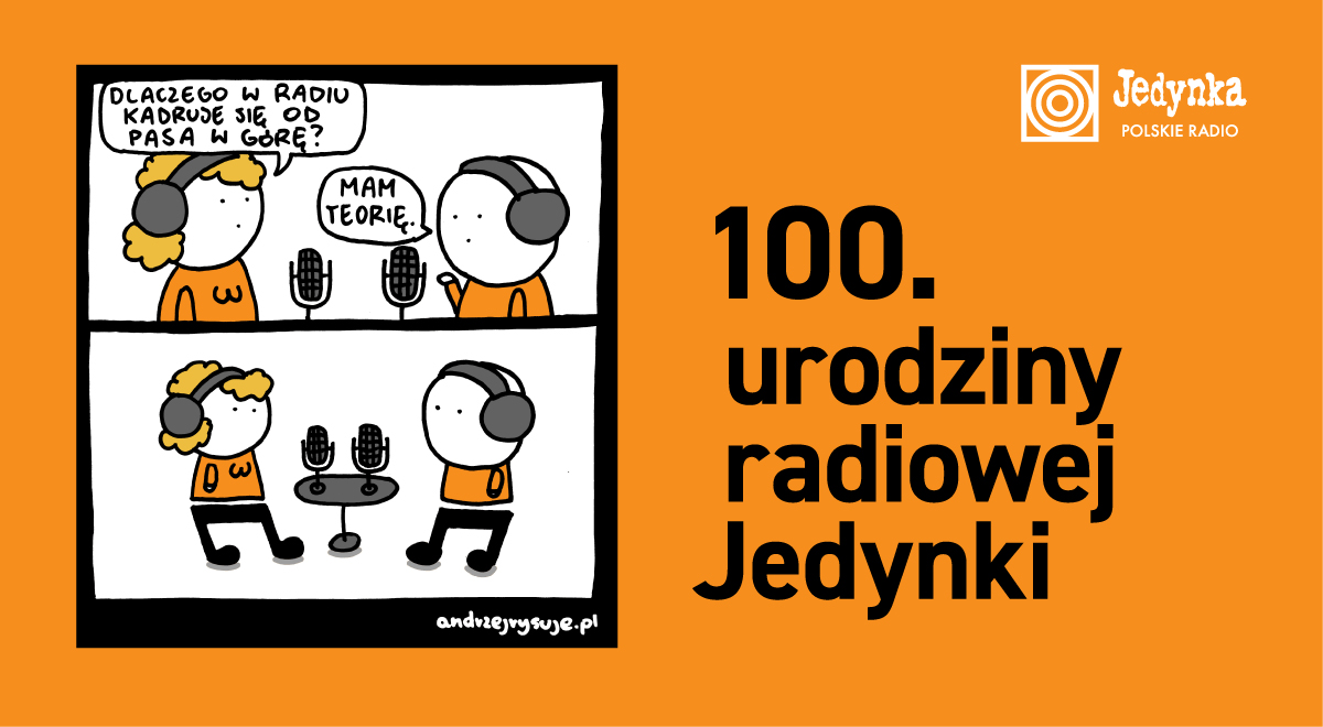 STO LAT PROGRAMU PIERWSZEGO POLSKIEGO RADIA
