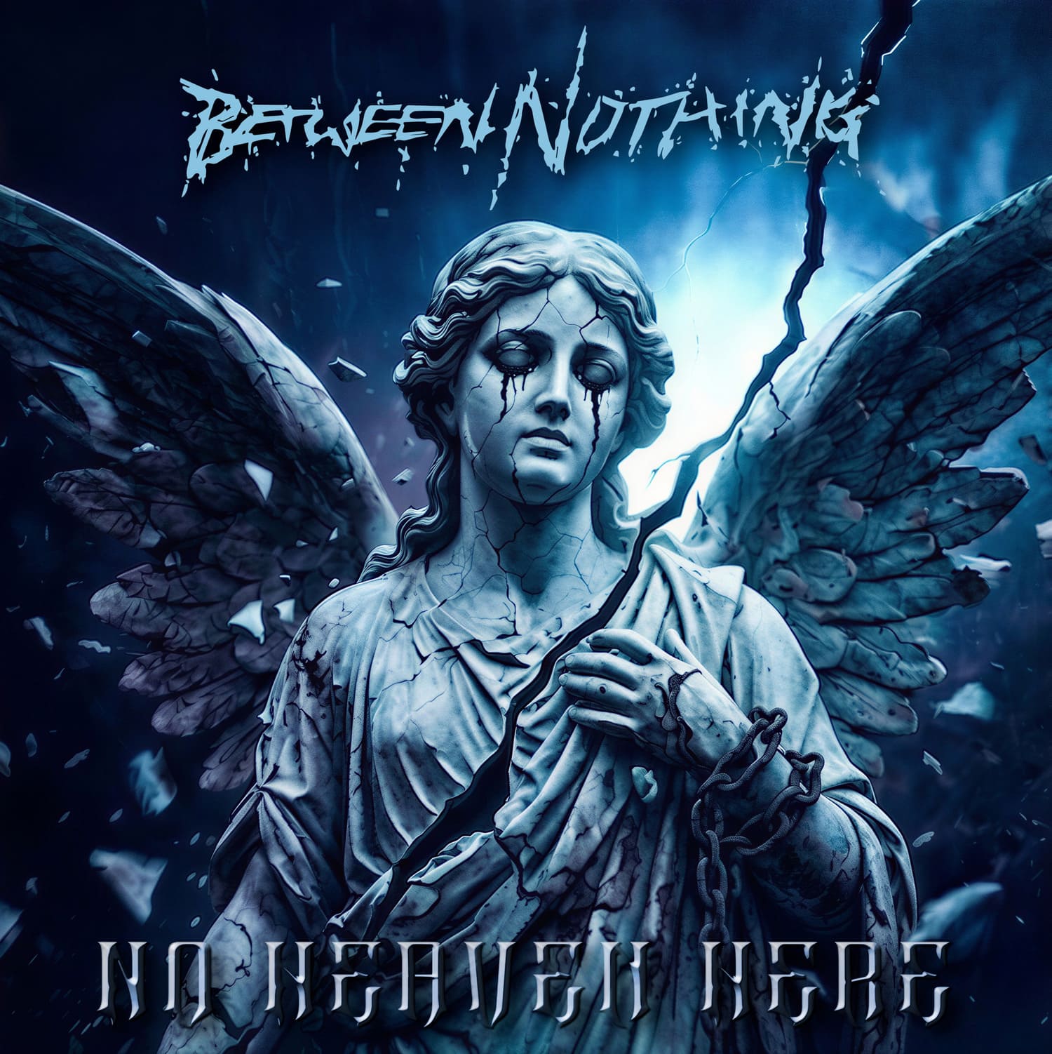 BETWEEN NOTHING