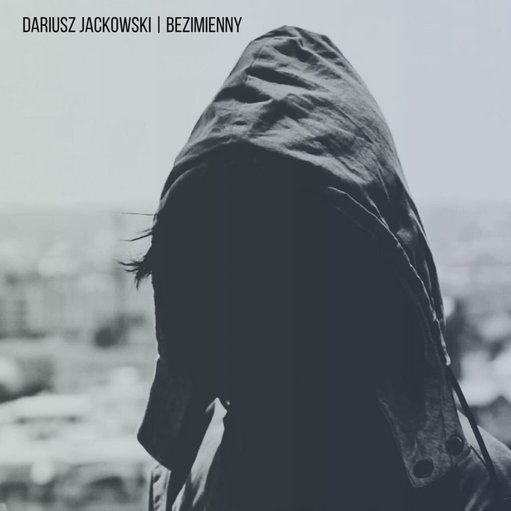 Dariusz Jackowski - Bezimienny